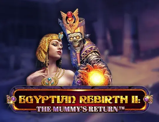 Egyptian Rebirth 2 The Mummy s Return Spinomenal